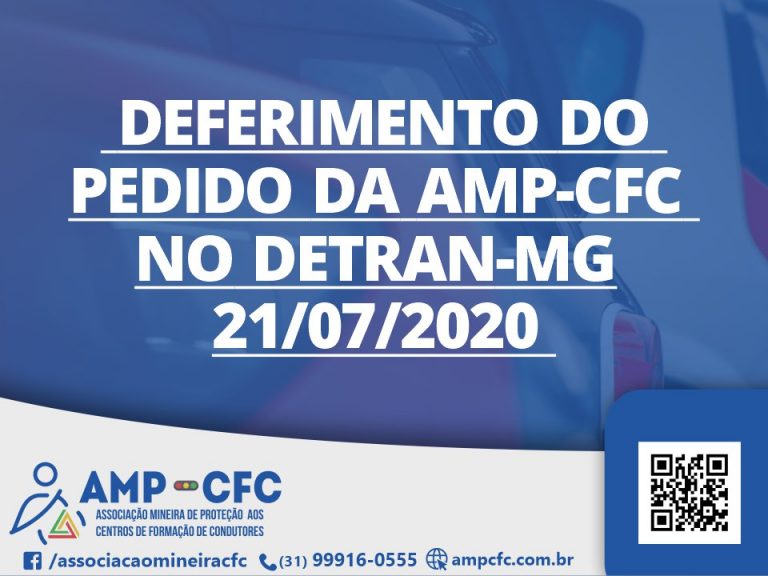 Deferimento do Pedido da AMPCFC no DETRANMG 21/07/2020 AMPCFC Deferimento do Pedido da AMPCFC no DETRANMG 21/07/2020 AMPCFC
